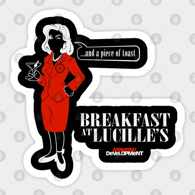 Arrested Development - Breakfast At Lucille's Sticker by BadCatDesigns